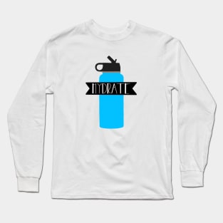 Hydrate Water Bottle Long Sleeve T-Shirt